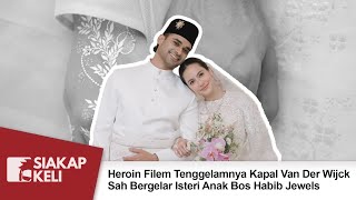 Heroin Filem Tenggelamnya Kapal Van Der Wijck Sah Bergelar Isteri Anak Bos Habib Jewels [upl. by Alyson]