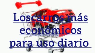 CARROS PARA USO DIARIO [upl. by Anisor]