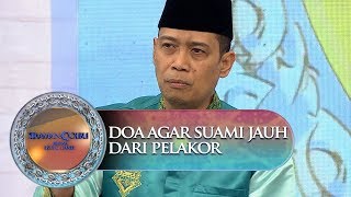 Doa Agar Suami Terjauh Dari Pelakor  Siraman Qolbu 810 [upl. by Mickey801]