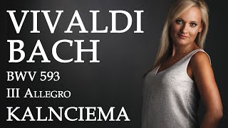 Vivaldi  Bach Concerto in a minor BWV 593 III Allegro  Liene Andreta Kalnciema  Riga Cathedral [upl. by Taka]