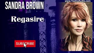 Regasire  Sandra Brown [upl. by Luise]