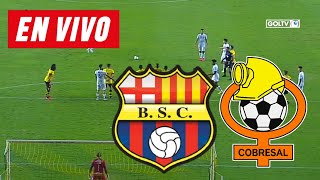 BARCELONA VS COBRESAL EN VIVO  COPA LIBERTADORES [upl. by Stuppy]