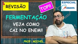 FERMENTAÇÃO NO ENEM  MUITA ATENÇÃO [upl. by Colinson395]