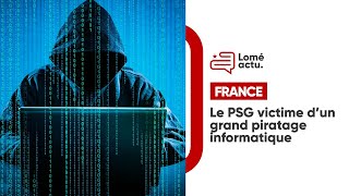 Le PSG victime d’un gros piratage informatique [upl. by Bachman]