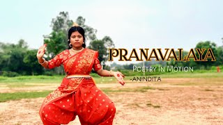 PRANAVALAYA PAHI Dance performance  By Anindita Mahato poetryinmotion anindita dance [upl. by Orabelle116]