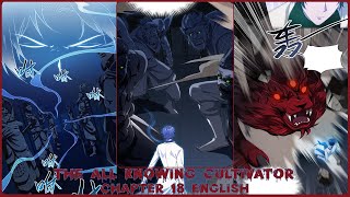 THE ALLKNOWING CULTIVATOR CHAPTER 18 ENGLISH Black Crow Death Arena [upl. by Delphinia713]