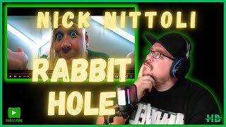 Nick Nittoli quotRabbit Holequot Reaction [upl. by Annaik961]