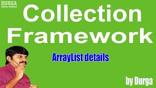 ArrayList details Collection Framework [upl. by Demahom]