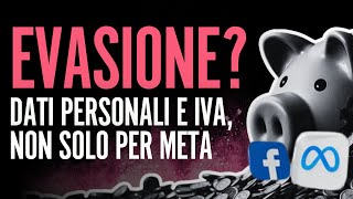 META HA EVASO IL FISCO 887 milioni e un problema per il Digitale » con Valerio Vertua 1353 [upl. by Vipul]