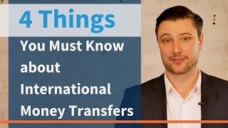 4 Tips for Making an International Money Transfer [upl. by Carrelli714]