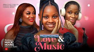 LOVE AND MUSIC  Latest Nigerian Nollywood movie  IMMACULATE OKWUCH TREASURE UCHE ODINAKA NGENE [upl. by Nairret]