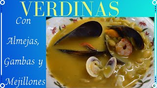 🍴VERDINAS CON ALMEJAS GAMBAS Y MEJILLONES 🦐Curso de Cocina [upl. by Aday857]