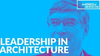 233 Leadership in Architecture with Peter DeLisle Hon AIA [upl. by Katerine]