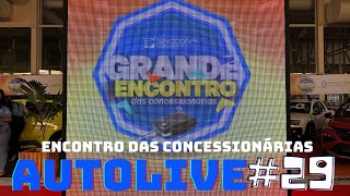 PODCAST AUTOLIVE Grande Encontro das Concessionárias 2024 [upl. by Akined]