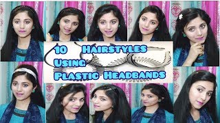 10 Hairstyles Using Plastic Headbands  Easy to do Hair Tutorials [upl. by Mackenzie]