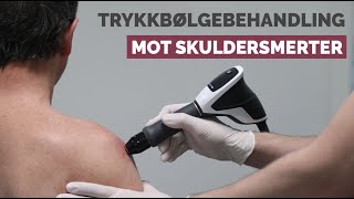 Trykkbølgebehandling mot Skuldersmerter [upl. by Gazo]