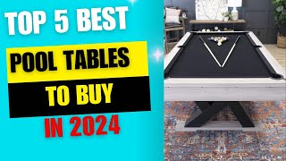 Top 5 BEST POOL TABLES TO BUY IN 2024  BEST BILLIARD TABLES [upl. by Okihcas]