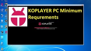 KOPLAYER PC Minimum Requirements [upl. by Aslam]