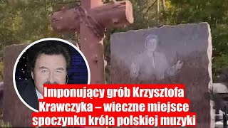 Imponujący grób Krzysztofa Krawczyka – jak spoczywa król polskiej muzyki [upl. by Keriann]