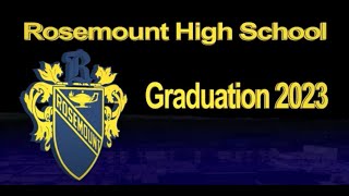 Rosemount High School 2023 Commencement Ceremony [upl. by Lotty96]