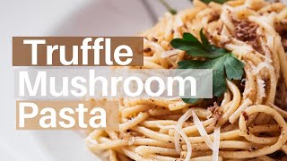 Truffle Pasta Recipe  Simple amp Easy [upl. by Leamse428]