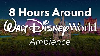 8 Hours Around Walt Disney World Park Ambience  Background Park Area Ambience [upl. by Mairb163]