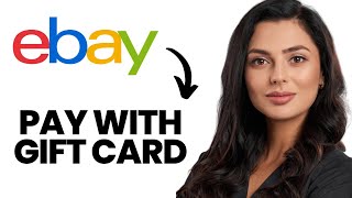 How to Buy on Ebay With a Gift Card Best Method [upl. by Kim]