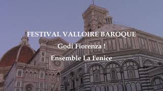 Festival Valloire Baroque 2022  Ensemble La Fenice quotGodi Fiorenza  quot [upl. by Nick]