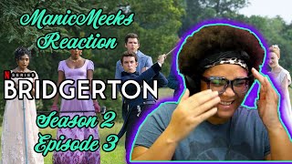 Bridgerton Season 2 Episode 3 Reaction  FAMILY GAME AFOOT [upl. by Noiram]