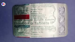 Etoshine 90 Tablet  Etoricoxib Tablet  Etoshine 90mg Tablet Uses Benefits Dosage Review in Hindi [upl. by Malcah153]