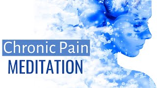 Chronic pain meditation  Natural Pain Relief  Relaxation for Pain [upl. by Nybbor]