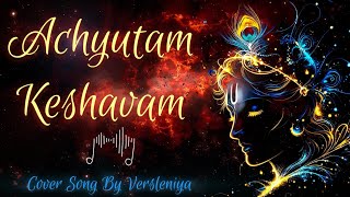 Achyutam Keshavam Cover Song versleniya trending song bhajan durgapuja Versleniya [upl. by Percy]