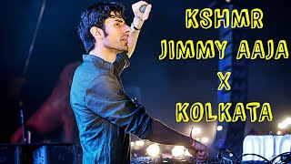 KSHMR  JIMMY AAJA X KOLKATA [upl. by Stanford]