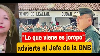 quotLo que viene es joropoquot advierte el Jefe de la GNB [upl. by Myrlene82]