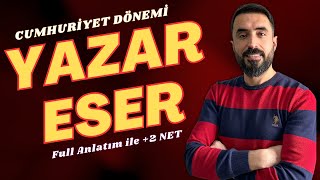 1 NET CUMHURİYET DÖNEMİ YAZAR ESER  Full Tekrar Cumhuriyet Dönemi Şair Şiir AYT Edebiyat 2023 [upl. by Arundel]