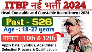 ITBP New Recruitment Sub Inspector  Head Constable and Constable 2024 itbprecruitment2024 itbp [upl. by Joly190]