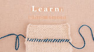 How to Whip Stitch [upl. by Giraldo]