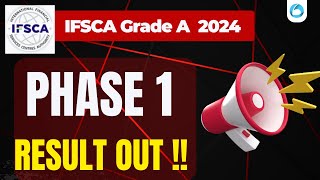 IFSCA Grade A 2024 Phase 1 Result OUT [upl. by Nnyliak]