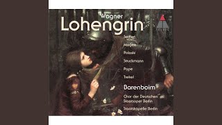 Lohengrin Act 3 quotTreulich geführt ziehet dahinquot Chorus [upl. by Burnard978]