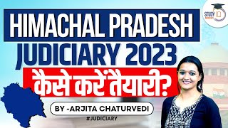 Himachal Pradesh Judiciary Exam 2023  Himachal Pradesh Preparation Strategy  StudyIQ Judiciary [upl. by Adella]