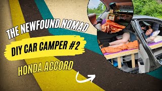 DIY Car Camper 2  Honda Accord Bed Built Over Passenger Seat [upl. by Peace701]