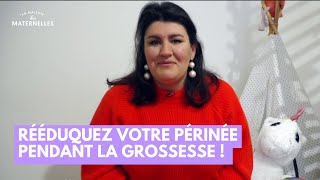 Rééduquez votre périnée pendant la grossesse   La Maison des maternelles LMDM [upl. by Ameh]