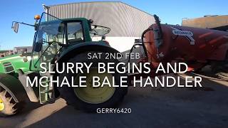 SLURRY BEGINS AND MCHALE BALE HANDLER PART 1 [upl. by Maurie]