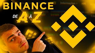 BINANCE Tuto COMPLET plateforme 2024  Ouvrir et utiliser un compte [upl. by Krum]