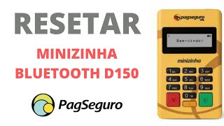 Como Resetar Minizinha Bluetooth D150 PagSeguro 2021 [upl. by Ahsietal650]