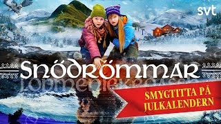 Julkalendern 2024 Snödrömmar Smygtitt [upl. by Hulda]