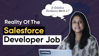 Is Salesforce Developer a Good Career in 2024  Reality of the Salesforce Developer Job [upl. by Arivle925]