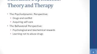 Substance Dependence treatment and theory [upl. by Elinor]