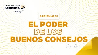 34 El poder de los buenos consejos [upl. by Star]