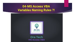 04MS Access VBA  Variables Naming Rules  قواعد تسمية المتغيرات [upl. by Anelrad654]